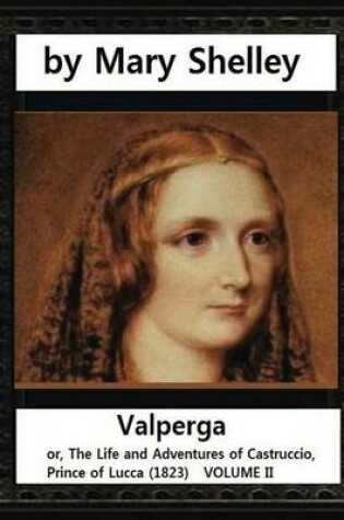 Cover of Valperga, by Mary Shelley (novel)