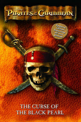 Cover of Pirates Of The Caribbean: The Curse Of The Black Pearl