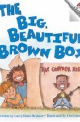 Cover of The Big Beautiful, Brown Box