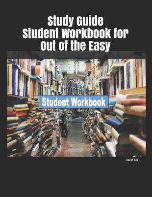 Book cover for Study Guide Student Workbook for Out of the Easy