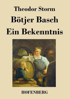 Book cover for Bötjer Basch / Ein Bekenntnis