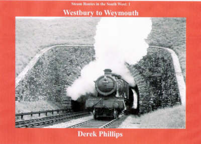 Book cover for Westbury to Weymouth