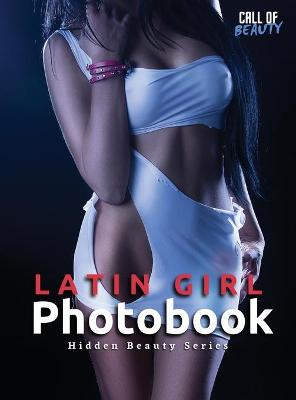 Book cover for Latin Girl Photobook