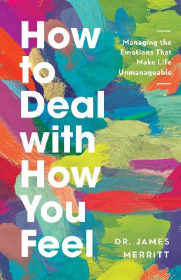 Book cover for How to Deal with How You Feel