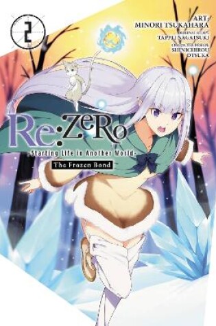 Cover of Re:ZERO -Starting Life in Another World-, The Frozen Bond, Vol. 2