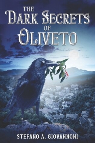 Cover of The Dark Secrets of Oliveto