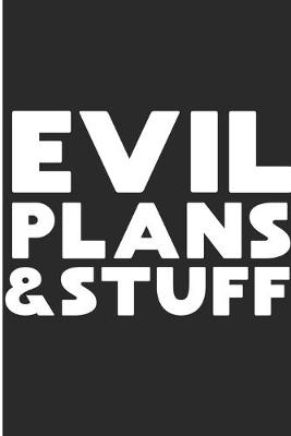 Book cover for Evil Plans & Stuff