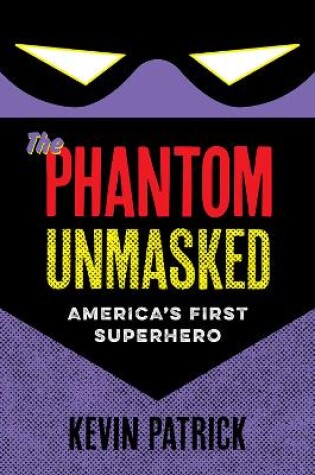 Cover of The Phantom Unmasked