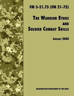 Book cover for The Warrior Ethos and Soldier Combat Skills
