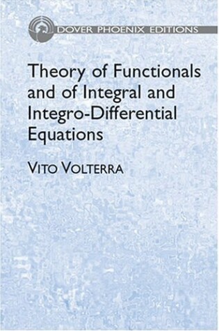 Cover of Theory of Functionals and of Integral and Integro-differential Equations