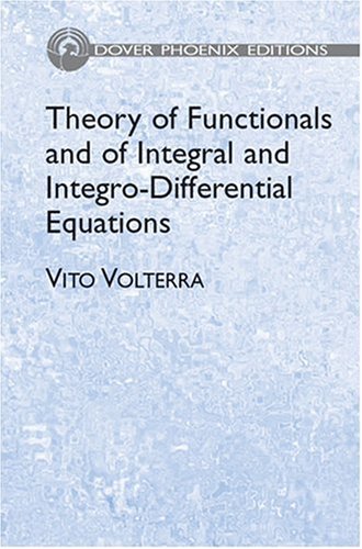 Book cover for Theory of Functionals and of Integral and Integro-differential Equations