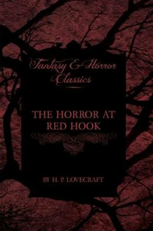 Cover of The Horror at Red Hook (Fantasy and Horror Classics)