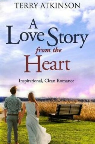 Cover of A Love Story from the Heart