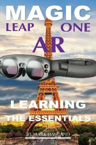 Cover of Magic Leap Ar: Learning the Essentials