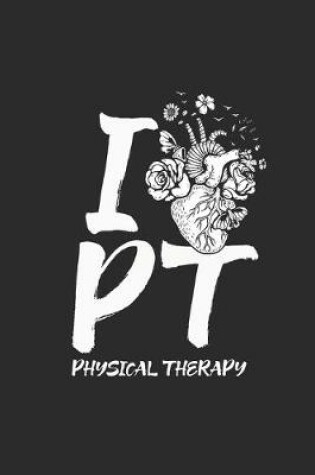 Cover of I Love Physical Therapy