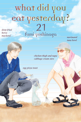 Cover of What Did You Eat Yesterday? 21