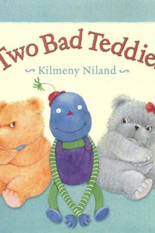 Cover of Two Bad Teddies