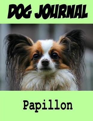 Book cover for Dog Journal Papillion