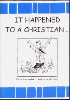 Book cover for It Happened to a Christian...