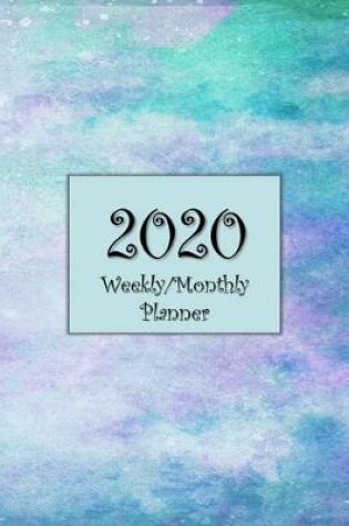 Cover of 2020 Weekly & Monthly Planner