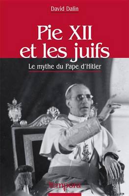 Book cover for Pie XII Et Les Juifs