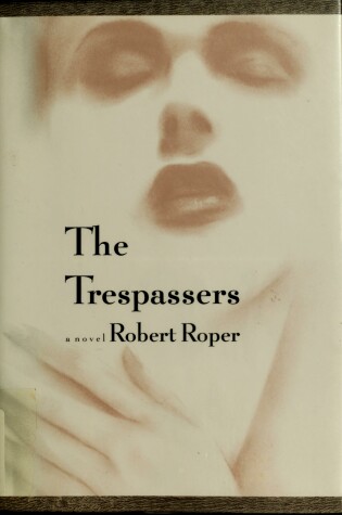 Cover of The Trespassers