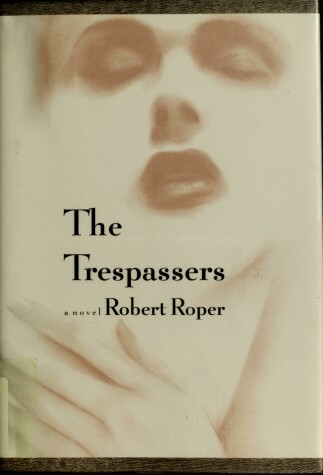 Book cover for The Trespassers