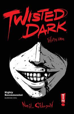 Book cover for Twisted Dark Volume 1