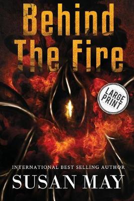 Book cover for Behind the Fire (Large Print Edition)