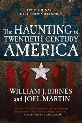 Book cover for The Haunting of Twentieth-Century America