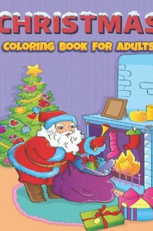 Cover of Christmas Coloring Book For Adults