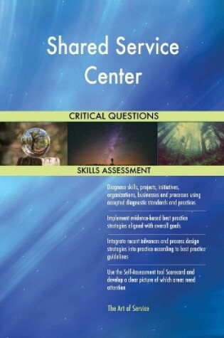 Cover of Shared Service Center Critical Questions Skills Assessment