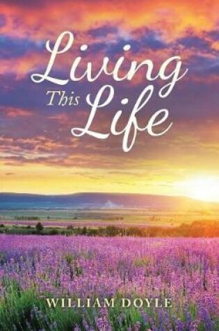 Cover of Living This Life