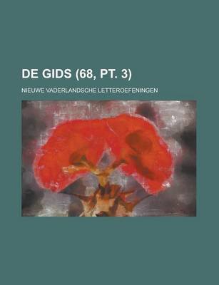 Book cover for de Gids; Nieuwe Vaderlandsche Letteroefeningen (68, PT. 3)