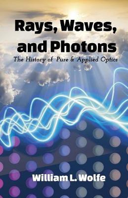 Book cover for Rays, Waves and Photons