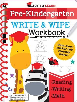 Cover of Ready to Learn: Pre-Kindergarten Write and Wipe Workbook