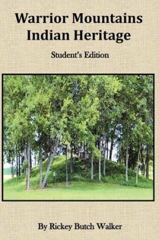 Cover of Warrior Mountians Indian Heritage Student Edition