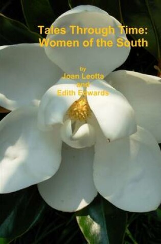 Cover of Tales Through Time: Women of The South