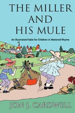 Cover of The Miller and His Mule