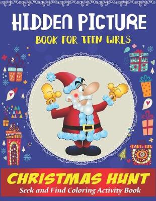 Book cover for Hidden Picture Book for Teen Girls, Christmas Hunt Seek And Find Coloring Activity Book