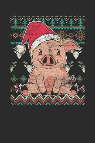 Cover of Ugly Christmas - Pig