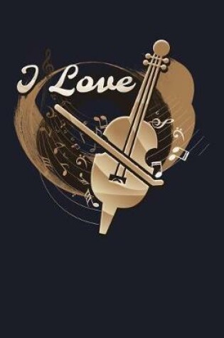 Cover of I Love Violin