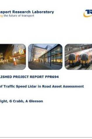 Cover of Use of traffic speed lidar in road asset assessment