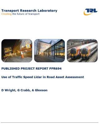 Book cover for Use of traffic speed lidar in road asset assessment