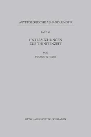 Cover of Untersuchungen Zur Thinitenzeit