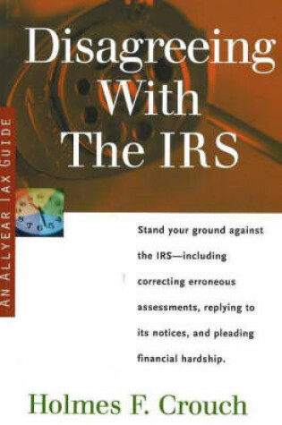 Cover of Disagreeing with the Irs