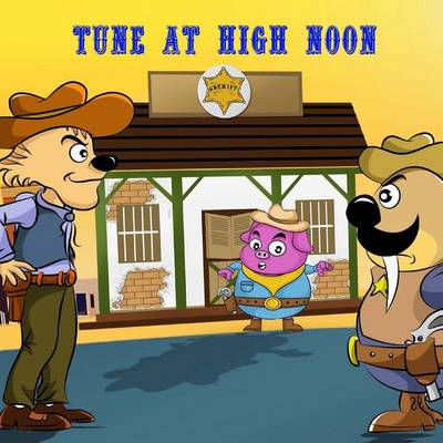 Book cover for Tune At High Noon