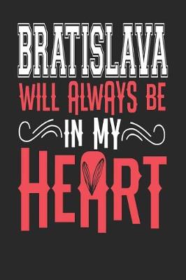 Book cover for Bratislava Will Always Be In My Heart