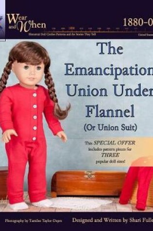 Cover of Emancipation Union Under Flannel (Color Interior)