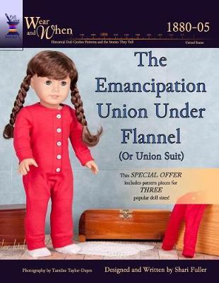 Book cover for Emancipation Union Under Flannel (Color Interior)
